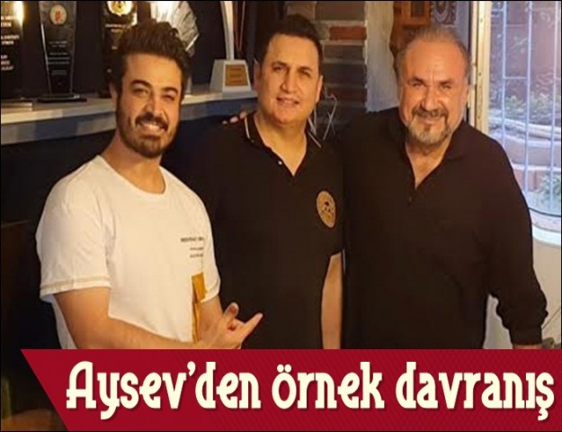 HAKAN AYSEV’DEN ÖRNEK DAVRANIŞ