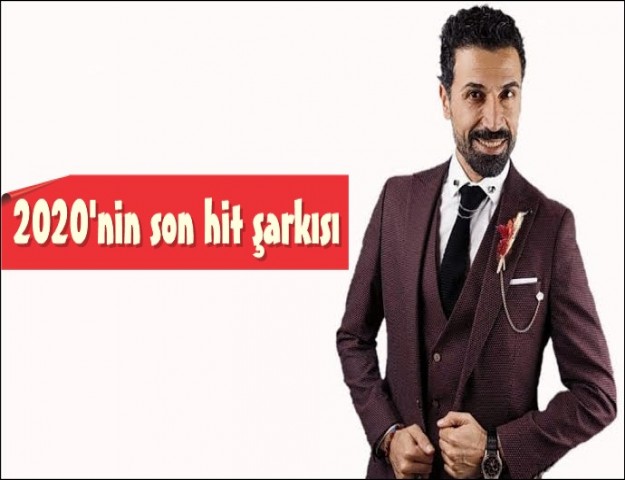 2020 YILININ SON HİT ŞARKISI