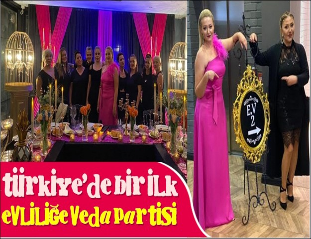 BU DA EVLİLİĞE VEDA PARTİSİ
