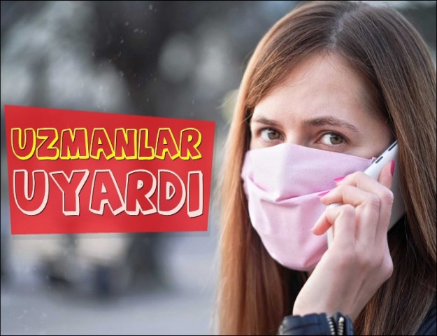 OMİCRON’A KARŞI MASKE UYARISI