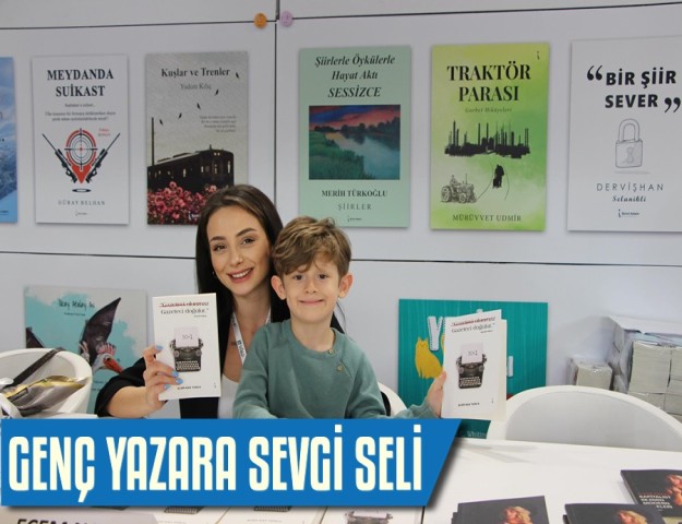 TÜYAP KİTAP FUARI GENÇ BİR YAZARI AĞIRLADI