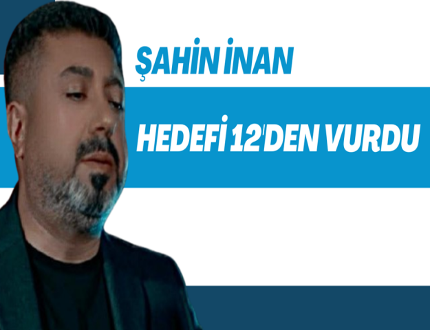 ŞAHİN İNAN'DAN MUHTEŞEM TÜRKÜ ŞÖLENİ