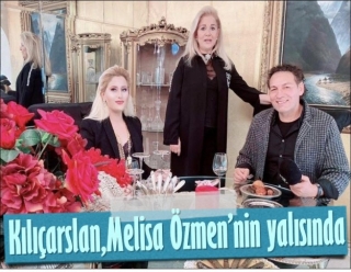 KILIÇARSLAN’I AĞIRLADI